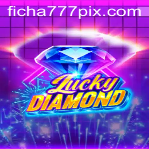 LuckyDiamond: Exploring the Intriguing World and Mechanics of Ficha777JILI