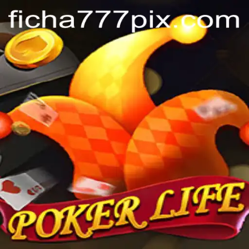 PokerLife: Exploring the Thrills and Strategies with ficha777JILI