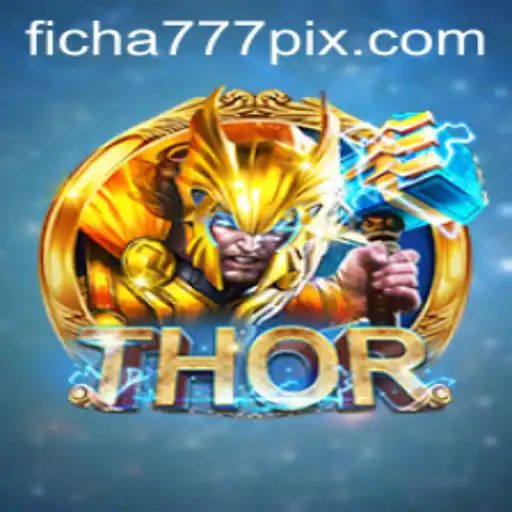 Exploring the World of THOR: Adventure Awaits with ficha777JILI